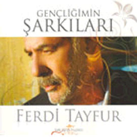 Gencligimin Sarkilari<br />Ferdi Tayfur